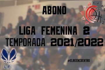 Abono liga femenina 2 temporada 21/22
